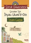 Çocuk Üniversitesi Çocuklar için İhyau Ulumiddin