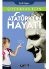 Çocuklar İçin - Atatürkün Hayatı