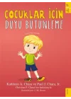 Çocuklar İçin Duyu Bütünleme