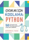 Çocuklar için Kodlama: Python