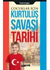 Çocuklar İçin - Kurtuluş Savaşı Tarihi
