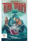 Çocuklar İçin Türk Tarihi