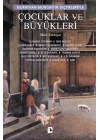 Çocuklar ve Büyükleri/Murathan Munganın Seçtikleriyle