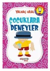 Çocuklara Deneyler