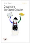 Çocuklara En Güzel Öyküler