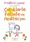 Çocuklarla Felsefe ve Meditasyon