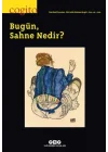 Cogito Dergisi Sayı: 119 Bugün, Sahne Nedir?