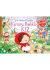 Çok Sevilen Masallar - Kırmızı Başlıklı Kız (Hareketli Kitap)
