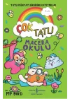 Çok Tatlı - Macera Okulu