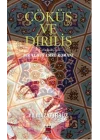 Çöküş ve Diriliş  Bir Yunus Emre Romanı