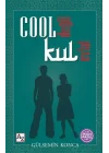 Cool Değil Kul Evlat