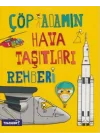 Çöp Adamın Hava Taşıtları Rehberi