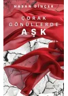 Çorak Gönüllerde Aşk