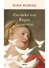 Cordoba’nın Beyaz Güvercini
