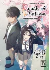 Crush of Lifetime Hayatımın Aşkı 1