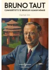Cumhuriyete İz Bırakan Alman Mimar - Bruno Taut