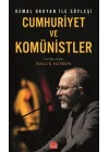 Cumhuriyet ve Komünistler