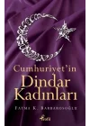 Cumhuriyet’in Dindar Kadınları
