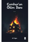 Cumhur’un Ölüm İlanı