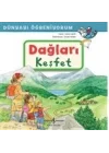 Dağları Keşfet - Dünyayı Öğreniyorum