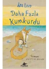 Daha Fazla Kumkurdu 2 (Ciltli)