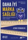 Daha İyi Marka Sağlığı – Markalar Nasıl Büyür Dünyası İçin Ölçüler ve Ölçütler