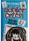Dahiler Çetesi - Büyük Hazine