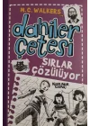 Dahiler Çetesi - Sırlar Çözülüyor