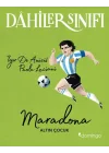 Dahiler Sınıfı - Maradona