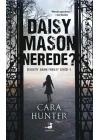 Daisy Mason Nerede?