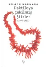 Daktiloya Çekilmiş Şiirler