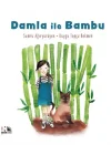 Damla ile Bambu