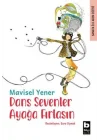 Dans Sevenler Ayağa Fırlasın