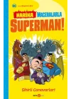Dc Harika Maceralarla Superman! Sihirli Canavarlar!