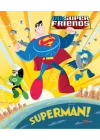 Dc Süper Friends - Süperman!