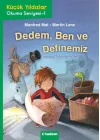 Dedem, Ben ve Definemiz - Küçük Yıldızlar Okuma Seviyesi 1