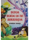 Dedem Benim En İyi Arkadaşım
