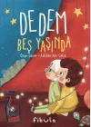 Dedem Beş Yaşında