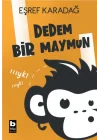 Dedem Bir Maymun