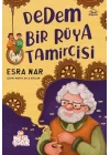 Dedem Bir Rüya Tamircisi