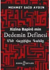 Dedemin Definesi - Xizina Bapire min