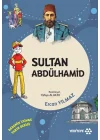 Dedemin İzinde Tarih Serisi - Sultan Abdülhamid