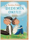 Dedemin Okulu