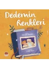 Dedemin Renkleri