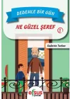 Dedemle Bir Gün 1 - Ne Güzel Şeref