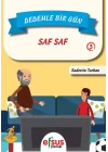 Dedemle Bir Gün 3 - Saf Saf