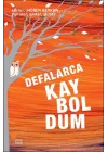 Defalarca Kayboldum