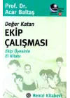 Değer Katan Ekip Çalışması
