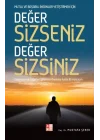 Değer Sizseniz Değer Sizsiniz