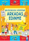 Değerler Eğitimi-Arkadaş Edinme